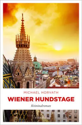 Horvath |  Wiener Hundstage | Buch |  Sack Fachmedien