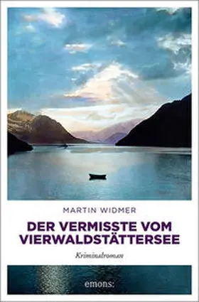 Widmer |  Der Vermisste vom Vierwaldstättersee | Buch |  Sack Fachmedien