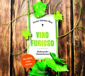 Henn |  Vino Furioso | Sonstiges |  Sack Fachmedien