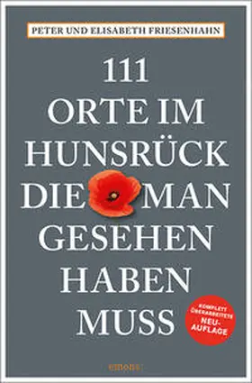 Friesenhahn |  111 Orte im Hunsrück, die man gesehen haben muss | Buch |  Sack Fachmedien