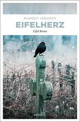 Jagusch |  Eifelherz | Buch |  Sack Fachmedien