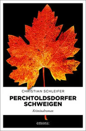 Schleifer |  Perchtoldsdorfer Schweigen | Buch |  Sack Fachmedien