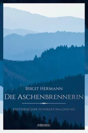 Hermann |  Die Aschenbrennerin | Buch |  Sack Fachmedien