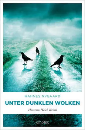 Nygaard | Unter dunklen Wolken | Buch | 978-3-7408-1333-8 | www.sack.de