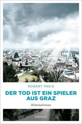 Preis |  Der Tod ist ein Spieler aus Graz | Buch |  Sack Fachmedien