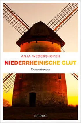 Wedershoven |  Niederrheinische Glut | Buch |  Sack Fachmedien