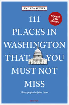 Seiger |  111 Places in Washington That You Must Not Miss | Buch |  Sack Fachmedien