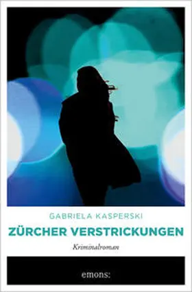 Kasperski |  Zürcher Verstrickungen | Buch |  Sack Fachmedien