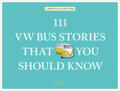 Schlüter |  111 VW Bus Stories That You Should Know | Buch |  Sack Fachmedien