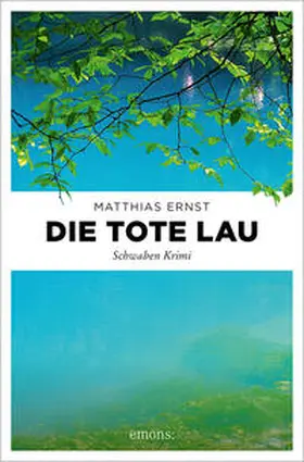 Ernst |  Die tote Lau | Buch |  Sack Fachmedien