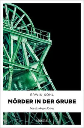 Kohl |  Mörder in der Grube | Buch |  Sack Fachmedien