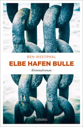 Westphal |  Elbe Hafen Bulle | Buch |  Sack Fachmedien