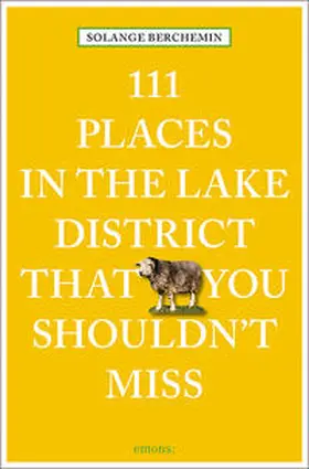 Berchemin |  111 Places in the Lake District That You Shouldn't Miss | Buch |  Sack Fachmedien