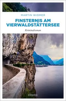 Widmer |  Finsternis am Vierwaldstättersee | Buch |  Sack Fachmedien