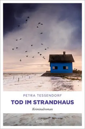 Tessendorf |  Tod im Strandhaus | Buch |  Sack Fachmedien