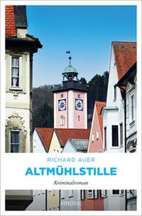 Auer |  Altmühlstille | Buch |  Sack Fachmedien