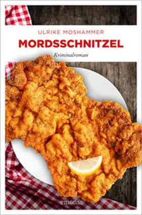 Moshammer |  Mordsschnitzel | Buch |  Sack Fachmedien
