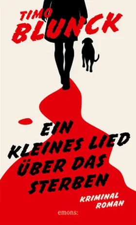 Blunck |  Ein kleines Lied  über das Sterben | Buch |  Sack Fachmedien