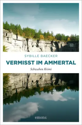Baecker |  Vermisst im Ammertal | Buch |  Sack Fachmedien