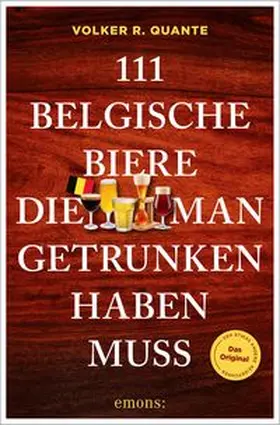 Quante |  111 belgische Biere, die man getrunken haben muss | Buch |  Sack Fachmedien