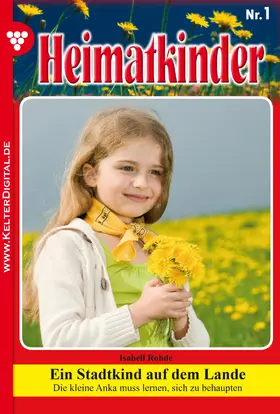 Rohde |  Heimatkinder 1 - Heimatroman | eBook | Sack Fachmedien
