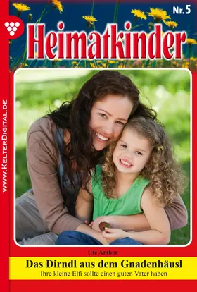 Amber |  Heimatkinder 5 - Heimatroman | eBook | Sack Fachmedien