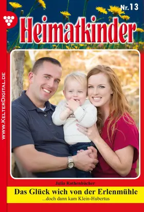 Rothenbücher |  Heimatkinder 13 - Heimatroman | eBook | Sack Fachmedien