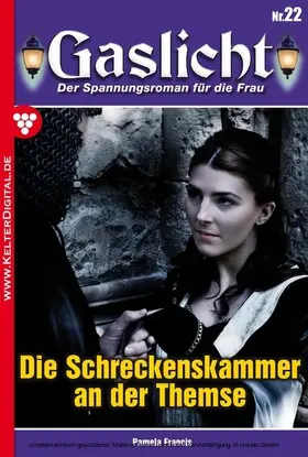 Francis |  Gaslicht 22 | eBook | Sack Fachmedien