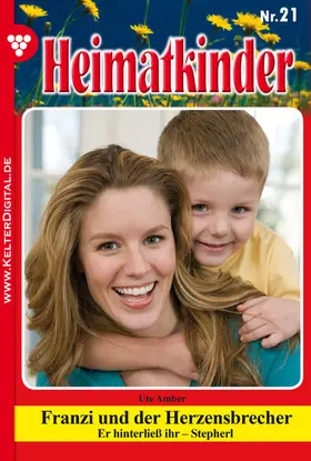 Amber |  Heimatkinder 21 - Heimatroman | eBook | Sack Fachmedien