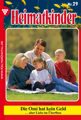Kampen |  Heimatkinder 29 - Heimatroman | eBook | Sack Fachmedien