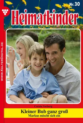 Vorberg |  Heimatkinder 30 - Heimatroman | eBook | Sack Fachmedien