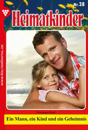 Wiesinger |  Heimatkinder 38 - Heimatroman | eBook | Sack Fachmedien