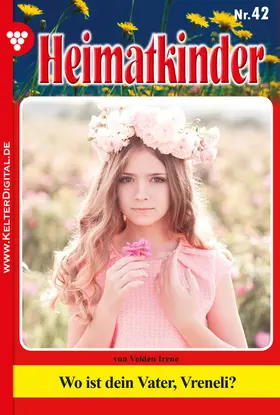 Velden |  Heimatkinder 42 - Heimatroman | eBook | Sack Fachmedien