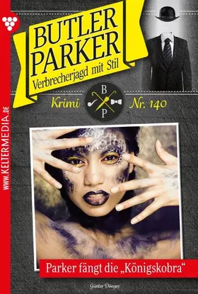 Dönges |  Parker fängt die Königskobra | eBook | Sack Fachmedien