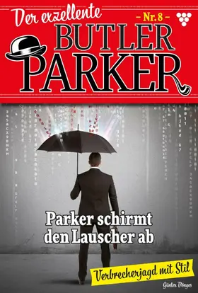 Dönges |  Parker schirmt den Lauscher ab | eBook | Sack Fachmedien
