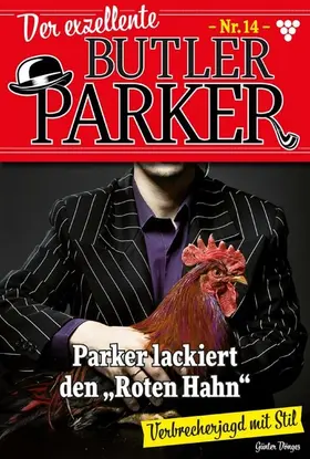 Dönges |  Parker lackiert den "Roten Hahn" | eBook | Sack Fachmedien