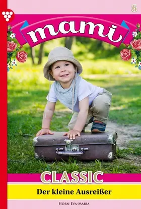 Horn |  Der kleine Ausreißer | eBook | Sack Fachmedien