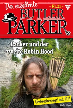 Dönges |  Parker und der zweite Robin Hood | eBook | Sack Fachmedien