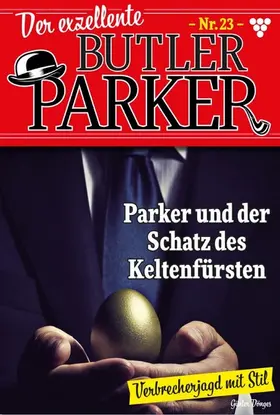 Dönges |  Parker und der Schatz des Keltenfürsten | eBook | Sack Fachmedien