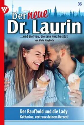 Maybach |  Der Raufbold und die Lady | eBook | Sack Fachmedien