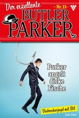 Dönges |  Parker angelt dicke Fische | eBook | Sack Fachmedien