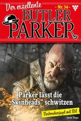 Dönges |  Parker lässt die Skinheads schwitzen | eBook | Sack Fachmedien