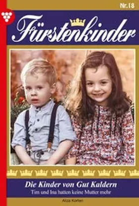 Korten |  Die Kinder von Gut Kaldern | eBook | Sack Fachmedien