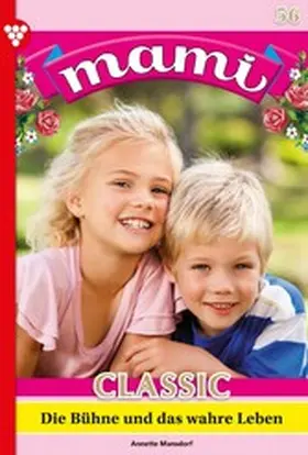 Mansdorf |  Die Bühne und das wahre Leben | eBook | Sack Fachmedien