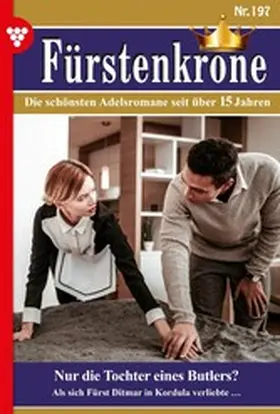 Heimburg |  Nur die Tochter eines Butlers? | eBook | Sack Fachmedien