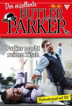 Dönges |  Parker macht reinen Tisch | eBook | Sack Fachmedien