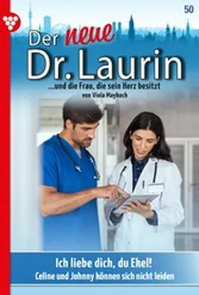 Maybach |  Ich liebe dich, du Ekel! | eBook | Sack Fachmedien