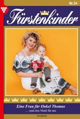 Annabella |  Eine Frau für Onkel Thomas | eBook | Sack Fachmedien