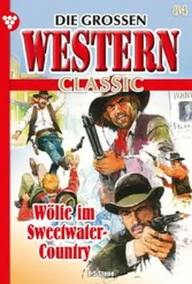 Stone |  Wölfe im Sweetwater-Country | eBook | Sack Fachmedien
