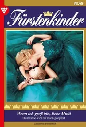Immenhof |  Wenn ich groß bin, liebe Mutti | eBook | Sack Fachmedien